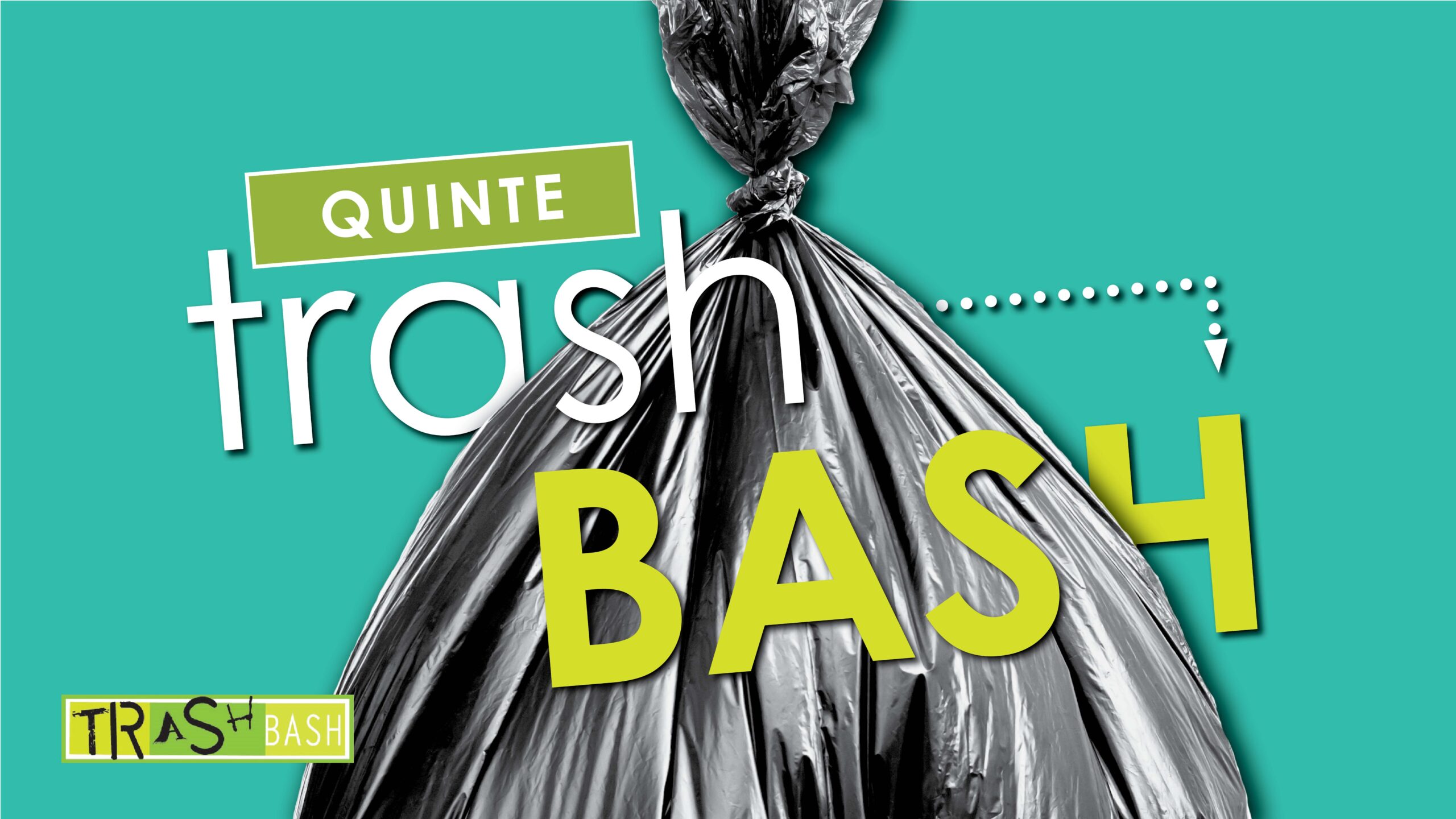 Image of a black grabage bag on a green background. Text on image says "Quinte Trash Bash"
