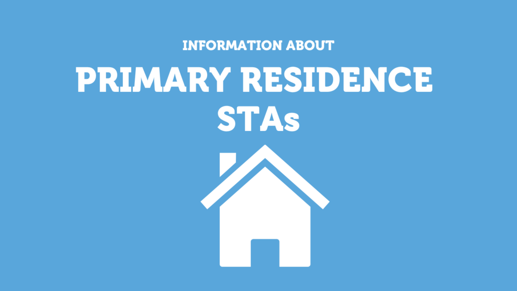 Graphic with text at top that reads "information about primary residence STAs" and underneath is an image of a house